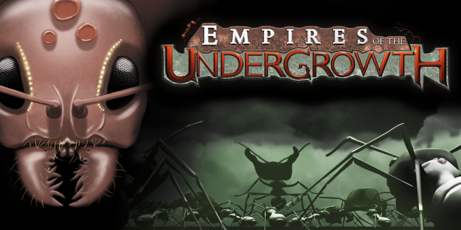empires of the undergrowth trailer