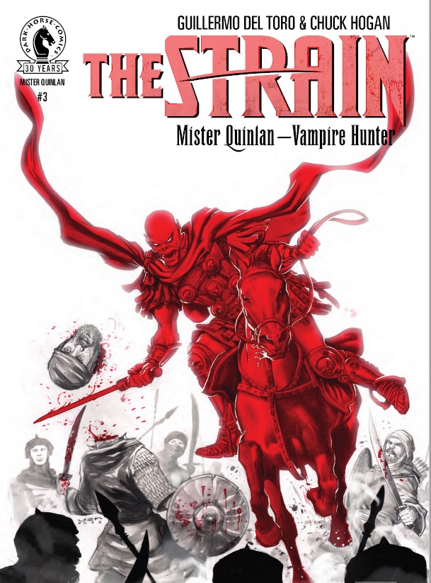 The Strain Mister Quinlan 3 Comic Review Brutal Gamer