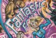 Fantastic Four #1 to celebrate 60 years of Marvel’s first family