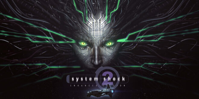 System Shock 2: 25th Anniversary Remaster has a launch date, arrives this June