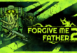 Forgive me Father 2 creeps out of Early Access today