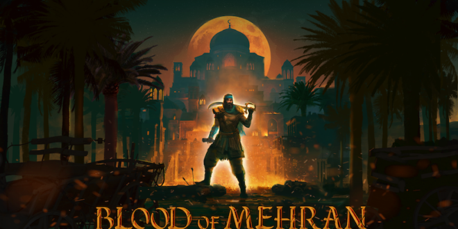 Sword, sorcery, and stealth combine for Blood of Mehran