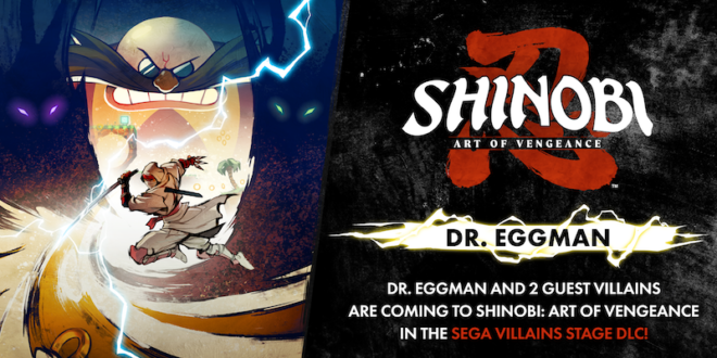 Shinobi: Art of Vengeance DLC brings Sonic’s Eggman and two more guest villains