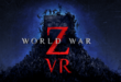 World War Z VR brings the horde to virtual reality for the first time