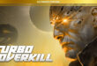 Turbo Overkill surprise-launches Ultimate Edition on consoles