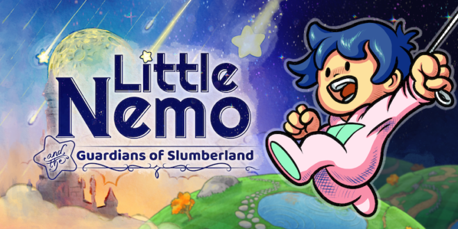 Little Nemo and The Guardians of Slumberland awakens on PC