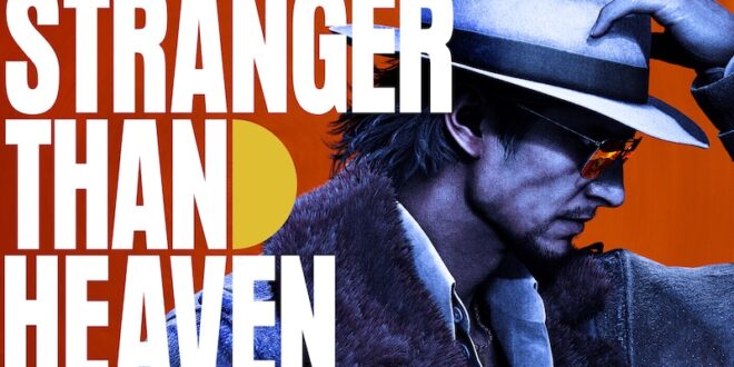 Dive into Sega’s era-spanning Stranger Than Heaven in May