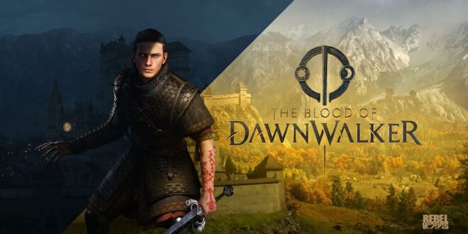 New trailer and launch date revealed for The Blood of Dawnwalker